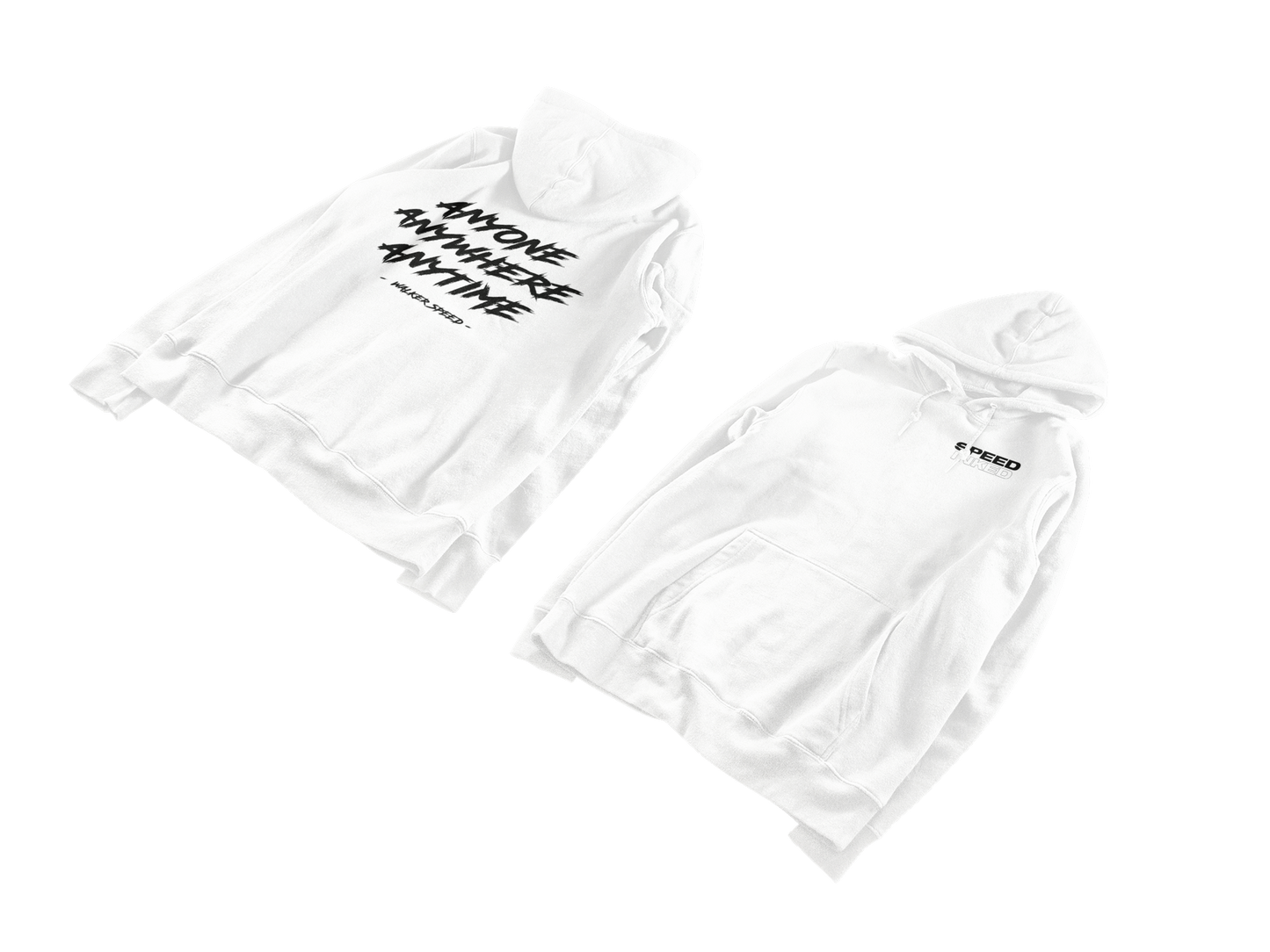Anyone, Anywhere, Anytime Hoodie
