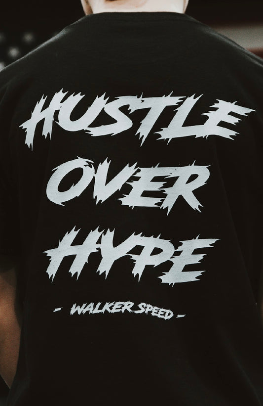 Hustle Over Hype